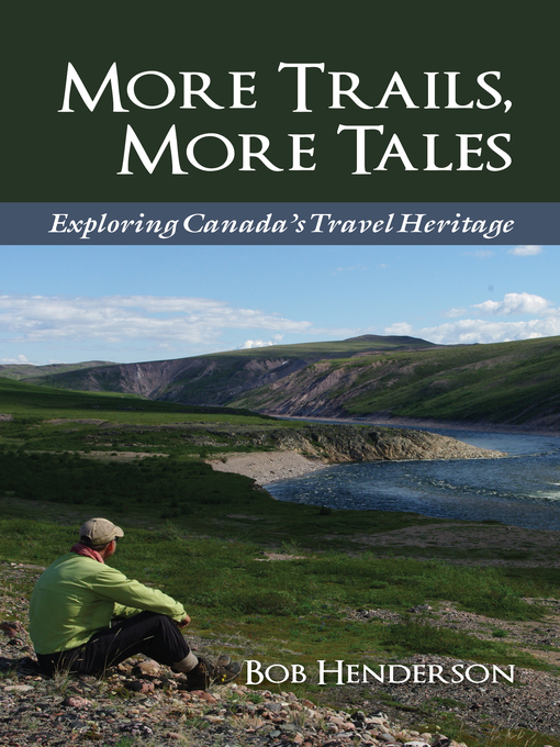 Title details for More Trails, More Tales by Bob Henderson - Available
